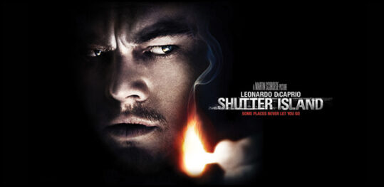 Cinema@Home: “Shutter Island” Του Martin Scorsese