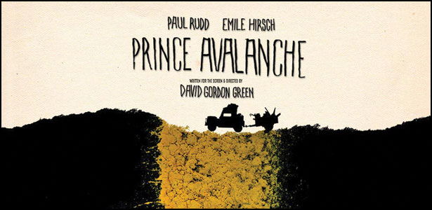 Νέο Trailer της Ανεξάρτητης Κωμωδίας "Prince Avalanche"