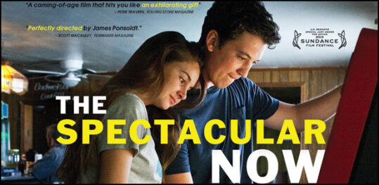"The Spectacular Now"