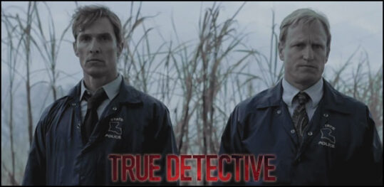 Πρώτο Trailer της Νέας Τηλεοπτικής Σειράς "True Detective"