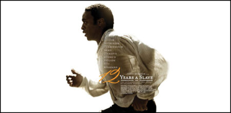 "Twelve Years a Slave"