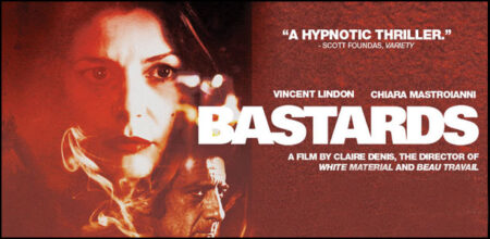 Trailer του Ψυχολογικού Θρίλερ "Bastards " [Les Salauds]