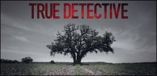 5 Clips Απο τη Νέα Τηλεοπτική Σειρά “True Detective” 5 Clips Απο τη Νέα Τηλεοπτική Σειρά "True Detective"