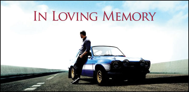 Paul Walker [1973 - 2013]