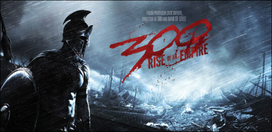 "300: Rise of an Empire"