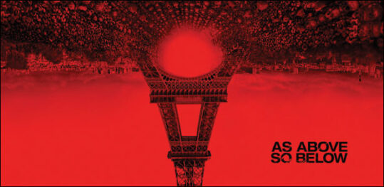 Πρώτο Trailer Του Θρίλερ "As Above, So Below"