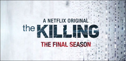 Τον Αύγουστο Η Πρεμιέρα Της 4ης Σαιζόν Του "The Killing"