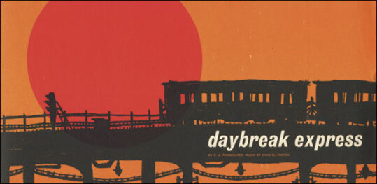 Ταινία Μικρού Μήκους: "Daybreak Express" Του D.A. Pennebaker