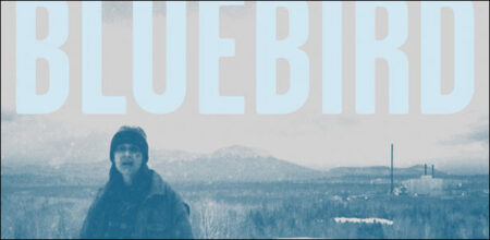 Trailer Του Ανεξάρτητου "Bluebird"