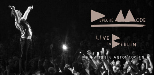 Πρώτη Ματιά: "Depeche Mode - Live In Berlin"
