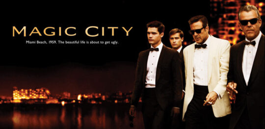 Το "Magic City" Μεταφέρεται Στο Σινεμά