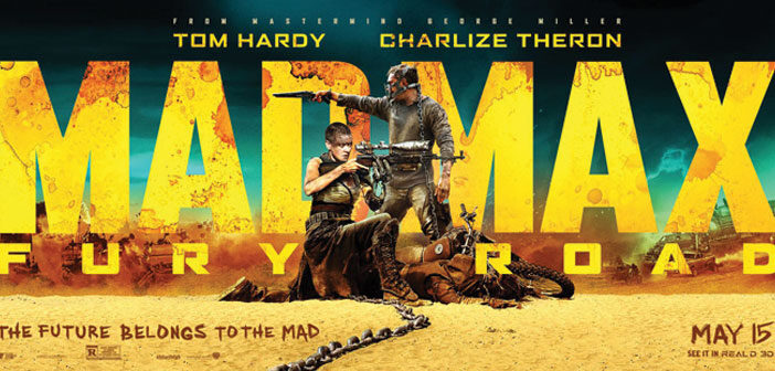 "Mad Max: Fury Road"