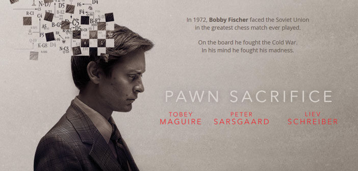 Πρώτο Trailer Απο Το "Pawn Sacrifice"