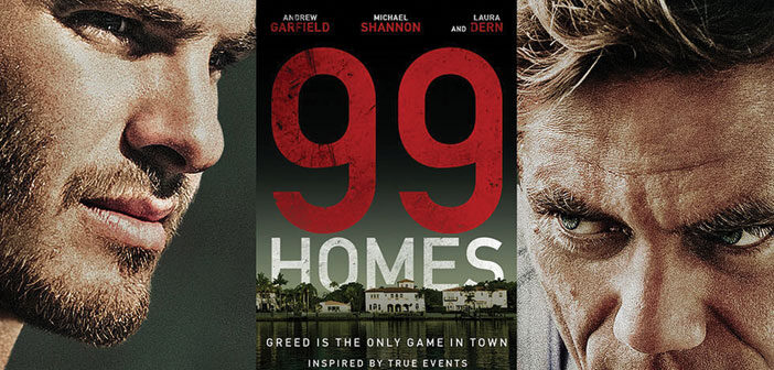 Πρώτο Trailer Απο Το “99 Homes” Πρώτο Trailer Απο Το "99 Homes"
