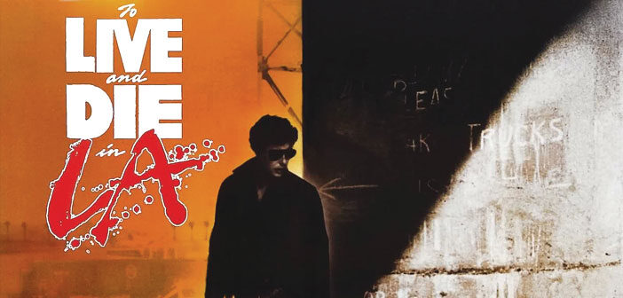 Ο William Friedkin Θα Σκηνοθετήσει Το “To Live And Die In L.A.” Ο William Friedkin Θα Σκηνοθετήσει Το "To Live And Die In L.A."