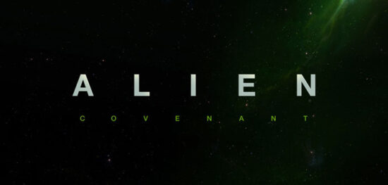 Πρώτη Ματιά: “Alien: Covenant” Του Ridley Scott Πρώτη Ματιά: "Alien: Covenant"
