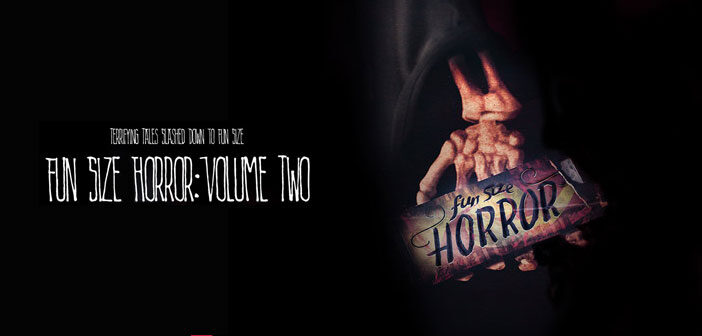 Trailer Απο Την Ανθολογία Τρόμου “Fun Size Horror: Volume Two” Trailer Απο Την Ανθολογία Τρόμου "Fun Size Horror: Volume Two"