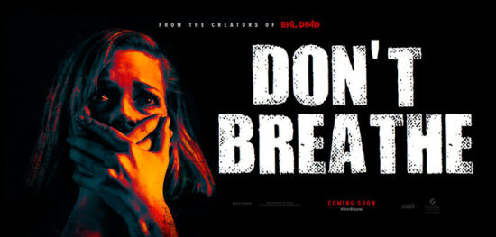 “Don’t Breathe” "Don't Breathe"
