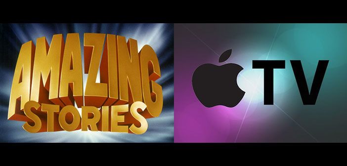 Η Apple Απέκτησε Το Reboot Του "Amazing Stories"