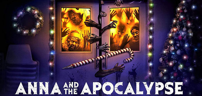"Anna and the Apocalypse"