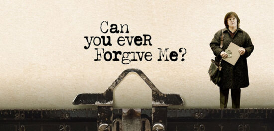 “Can You Ever Forgive Me?” "Can You Ever Forgive Me?"