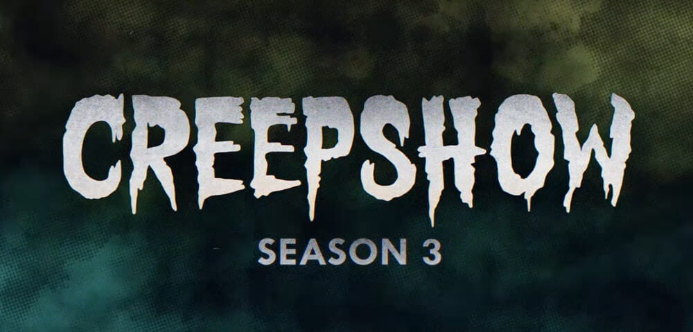 Trailer Απο Την Τρίτη Σεζόν Του "Creepshow"